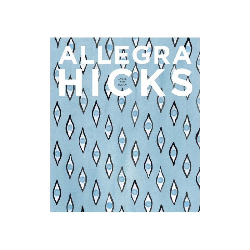 ALLEGRA HICKS
